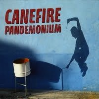 Canefire Pandemonium - album cover
