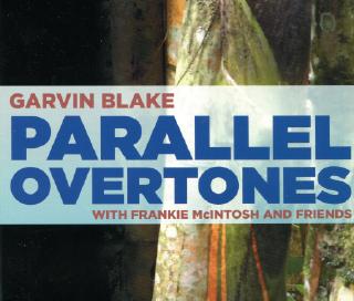Garvin Blake - Parallel Overtones