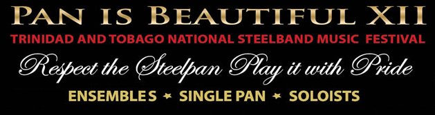 Pan Is Beautiful XII - Soloists, Ensembles, Single Pan Bands