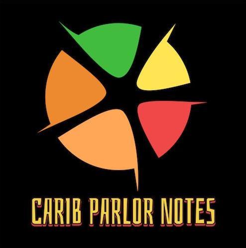 Carib Parlor Notes