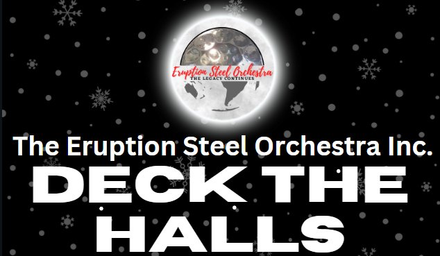 Eruption Steel Orchestra - Deck the Halls
