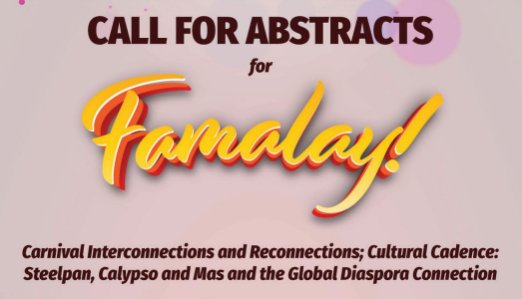 Flyer for 11th Steelpan/Carnival Arts Conference: Call for Papers extended