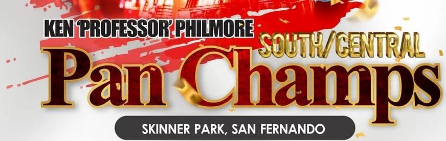 Ken “Professor” Philmore South/Central Pan Champs 2024 flyer