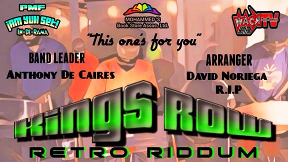 King’s Row Retro Riddim - Jam Yuh Self In-De-Rama